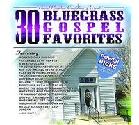 Various Artists - 30 Bluegrass Gospel Favorites Power Pi