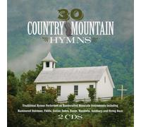 Various Artists – 30 Country Mountain Hymns – 2 CD – Import