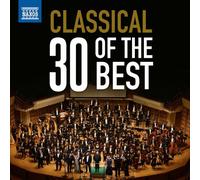Classical Music 30 of The Best