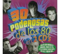 Various Artists - 30 Poderosas De Los 80 en 2 Cds
