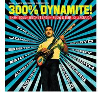 Various Artists 300% Dynamite: Ska, Soul, Rocksteady, Funk and Dub in Jama (CD)