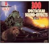 Various Artists - 300 Spectacular Sound Effects