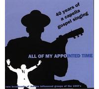 Various Artists - 40 Years of Acapella-My Appointed Time