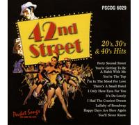 Various Artists - 42nd Street: 20's & 30's & 40's Hits