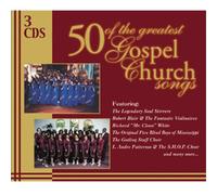 Various Artists - 50 of The Greatest Gospel Church Songs