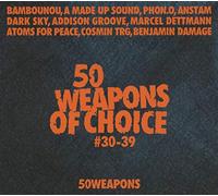50 Weapons Of Choice N° 30-39