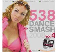 Various Artists - 538 Dance Smash 2008/4 [Import]