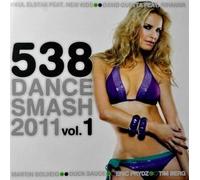 Various Artists - 538 Dance Smash 2011/1 [Import]