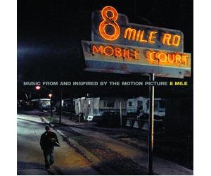 Various Artists - 8 Mile-Music from and Inspired by The Motion Picture [Import]