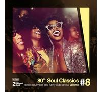 Various Artists - 80'S Soul Classics Vol. 8 (Sweet Soul Vibes and Fu