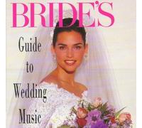 Various Artists - A Bride's Guide to Wedding Music