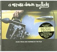 Various Artists - A Broke Down Melody: Music From and Inspired by the Film by Various Artists Soundtrack edition (2006) Audio CD