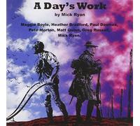 Various Artists – A Day's Work: A Folk Opera par Mick Ryan – CD