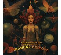 Various Artists - A Goth-Industrial Tribute To The Smashing Pumpkins (Various Artists) [Vinyl Lp] Colored Vinyl, Gold