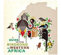 Various Artists - A Guide To The Birdsong Of Western Africa (Various Artists) [Compact Discs]