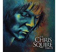 Various Artists - A Life in Yes: The Chris Squire Tribute [Import]