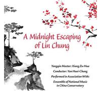 Various Artists - A Midnight Escaping Of Lin Chung (Various Artists) [Compact Discs]