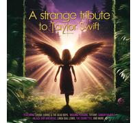 Various Artists – A Strange Tribute To Taylor Swift – CD