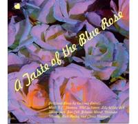 Various - A Taste of The Blue Rose