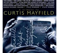 Various Artists - A Tribute To Curtis Mayfield [Audio CD] NEUF