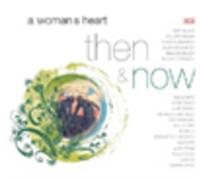 Compilation – A Woman's Heart : Then & Now – CD (Import) WHTV2CD201