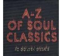 Various Artists - A-Z of Soul Classics by Various Artists