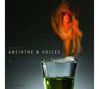 Various Artists - Absinthe & Voices [Import]