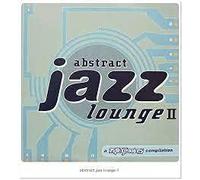 Various Artists - Abstract Jazz Lounge 2