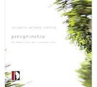 Various Artists - Accursio Antonio Cortese: peregrinatio