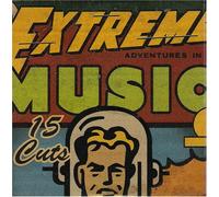 Various Artists - Adventures in Extreme Music