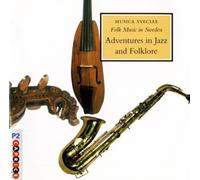 Adventures In Jazz And Fo