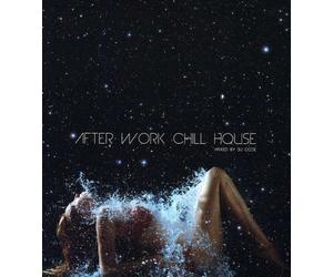 Various Artists - After Work Chill House [Import]