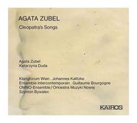 Agata Zubel – Cleopatra's Songs – CD – Kairos