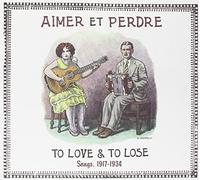 Various Artists - Aimer Et Perdre:to Love. [Import]