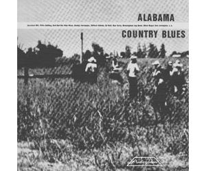 Various Artists - Alabama Country Blues