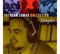 Various Artists, Alan Lomax - The Alan Lomax Collection Sampler by Various Artists, Alan Lomax (1997) Audio CD