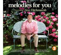 Various Artists - Alan Titchmarsh/Radio 2 Melodies for You/Various