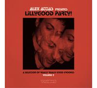 Various Artists Alex Attias Presents: Lillygood Party: A Selection of R (Vinyl)