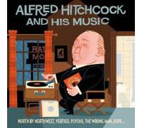 Various Artists - Alfred Hitchcock & His Music (Original Soundtrack) [Import]
