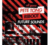 Various Artists All Gone Pete Tong & Reboot Future Underground (CD) Album