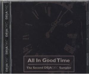 Various Artists - All in Good Time: 2nd Dejadisc Sampler