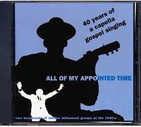 Various Artists - All My Appointed Time: 40 yrs of CAPP