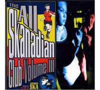 Various Artists - All Skanadian Club 3