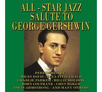 Various Artists – All Star Jazz Salute To George Gershwin – CD