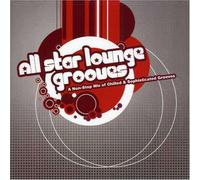 Various Artists - All Star Lounge Grooves