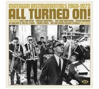 Artistes variés – All Turned On! Motown Instrumentals 1960-1972 – CD