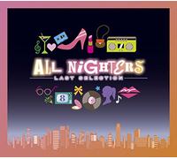 VARIOUS ARTISTS - Allnighters Last Selection