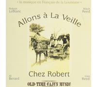 Various Artists - Allons A La Veille chez Robert