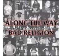 Various Artists - Along The Way: Tribute to Bad Religion