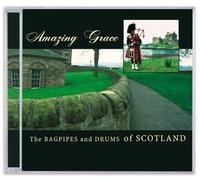 Various Artists - Amazing Grace: Bagpipes & Drums of Scotland
